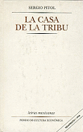 La Casa de La Tribu