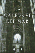 La Catedral del Mar