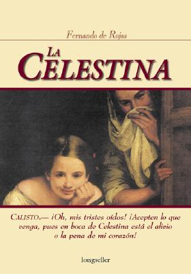 La Celestina - De Rojas, Fernando