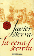 La Cena Secreta