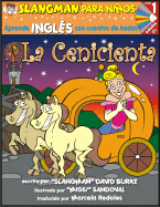 La Cenicienta: Nivel 1: Aprende Ingles Con Cuentos de Hadas