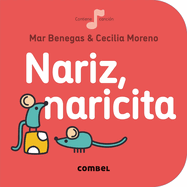 La cereza: Nariz, naricita