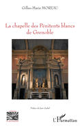 La chapelle des P?nitents blancs de Grenoble