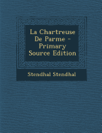 La Chartreuse de Parme