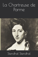 La Chartreuse de Parme