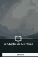 La Chartreuse de Parme