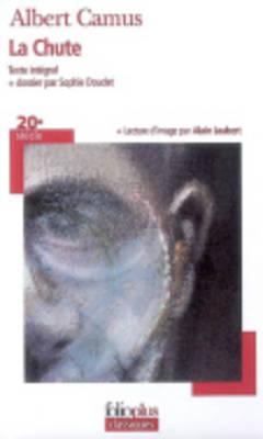 LA Chute - Camus, Albert