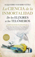 La Ciencia de la Inmortalidad