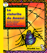 La Cinturita de Anansi: Cuento Tradicional Africano