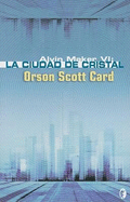 La Ciudad de Cristal