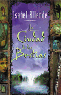La Ciudad de Las Bestias