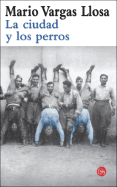 La Ciudad Y Los Perros