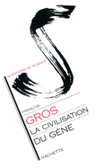 La Civilisation du g?ne