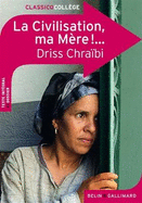 La civilisation ma mere