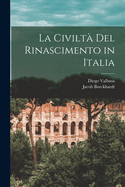 La civilt� del rinascimento in Italia