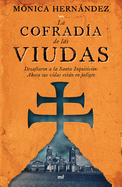 La Cofrad�a de Las Viudas