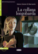 LA COLLANA LONGOBARDA