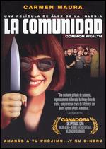 La Comunidad [Spanish] - �lex de la Iglesia