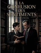La Confusion Des Sentiments