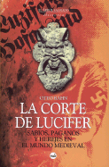 La Corte de Lucifer - Rahn, Otto