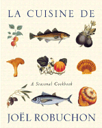 La Cuisine de Joel Robuchon