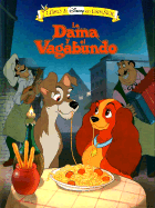 La Dama y El Vagabundo