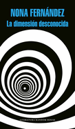 La Dimensi?n Desconocida / The Twilight Zone