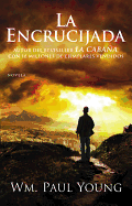 La Encrucijada: Donde Confluyen el Amor y el Abandono
