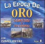 La Epoca de Oro, Vol. 1
