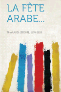 La F�te Arabe...