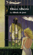 La Fabula de Jose