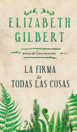 La Firma de Todas las Cosas
