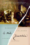 La Folie Baudelaire