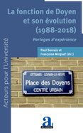La fonction de Doyen et son ?volution (1988-2018): Partages d'exp?rience