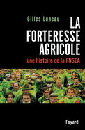 La Forteresse agricole