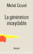 La g�n�ration inoxydable