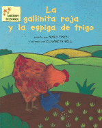 La Gallinita Roja y la Espiga Trigo