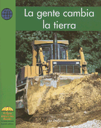 La Gente Cambia La Tierra