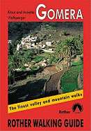 La Gomera walking guide 66 walks