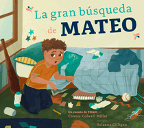 La Gran B�squeda de Mateo: Un Cuento de Tdah