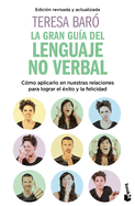 La Gran Gu�a del Lenguaje No Verbal / The Great Guide to Nonverbal Language