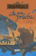 La Gran Prueba