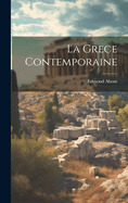 La Grece Contemporaine
