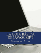 La Gu�a B�sica de JavaScript
