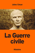 La Guerre Civile