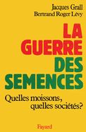 La Guerre des semences