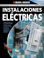 La Guia Completa Sobre Instalaciones Electricas