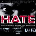 La Haine (Hate) [Original Soundtrack]