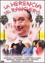 La Herencia del Ranchero