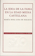 La Idea de La Fama En La Edad Media Castellana